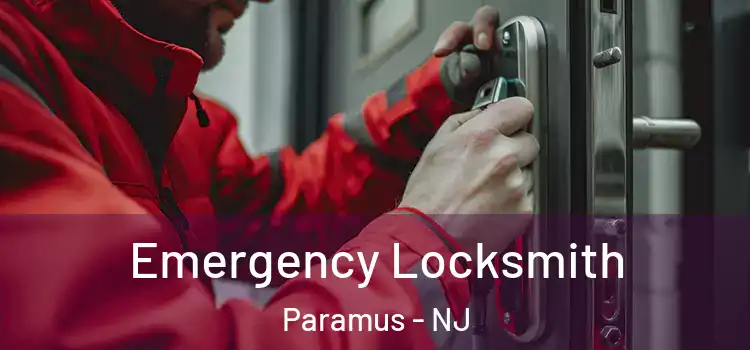 Emergency Locksmith Paramus - NJ