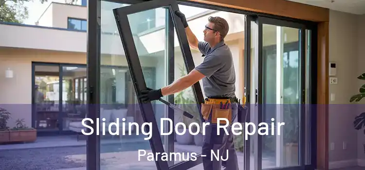 Sliding Door Repair Paramus - NJ